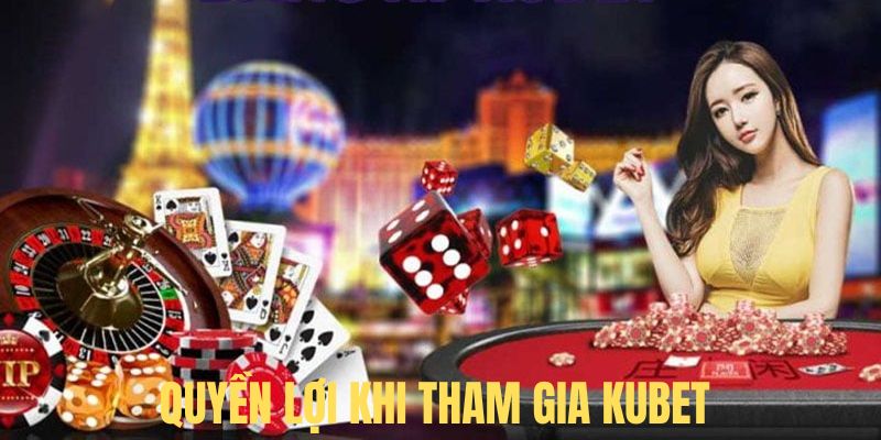Quyền lợi của khách hàng khi tham gia nền tảng 