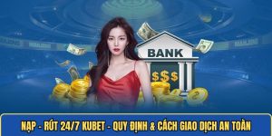 Nạp - rút 24/7